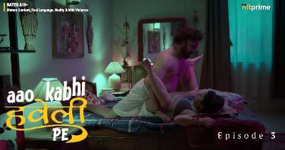 Aao Kabhi Haveli Pe S01E03 2024 HitPrime Hindi Hot Web Series